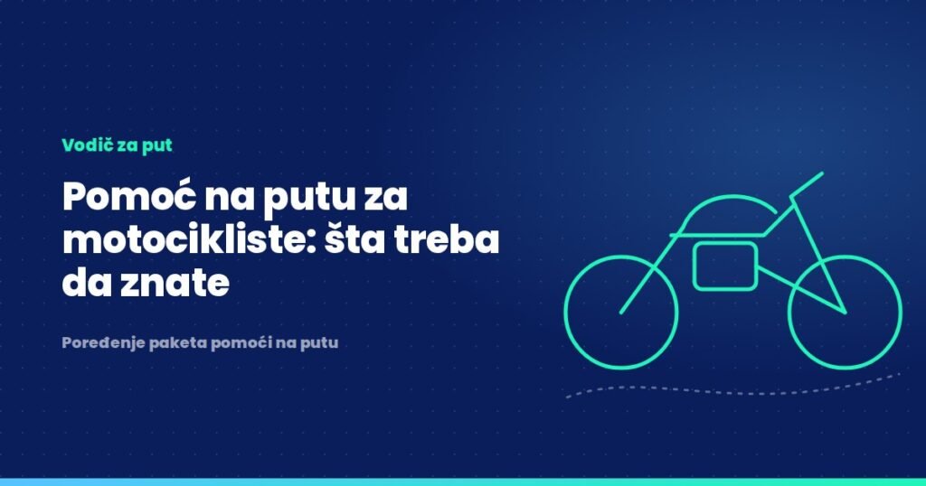Pomoć na putu za motocikliste: šta treba da znate
